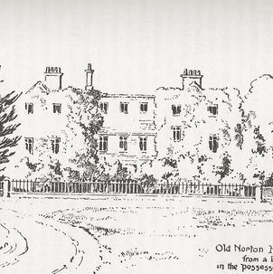 Old Norton House from a drawing owned by Mr Welby